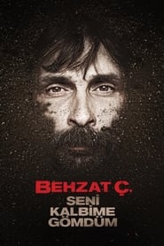 پوستر Behzat Ç.: I Buried You in My Heart
